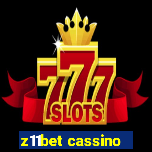 z11bet cassino