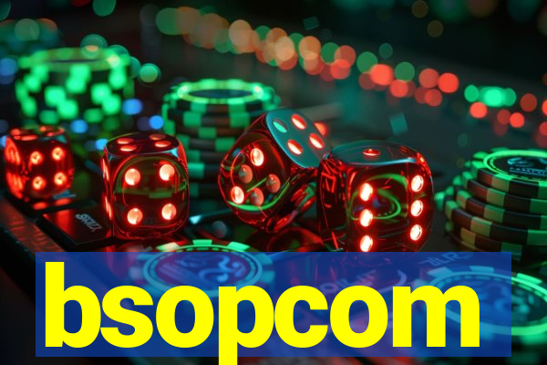 bsopcom