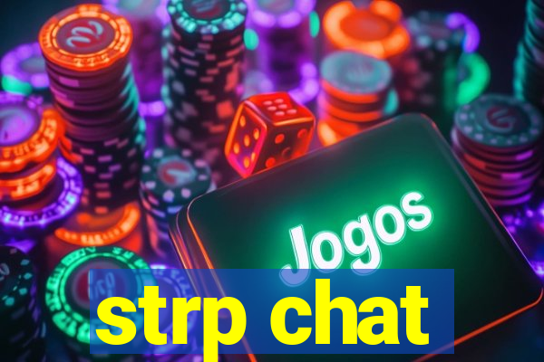 strp chat