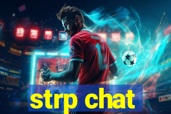 strp chat