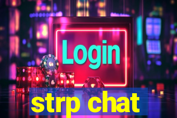 strp chat