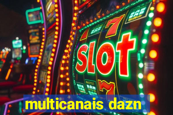 multicanais dazn