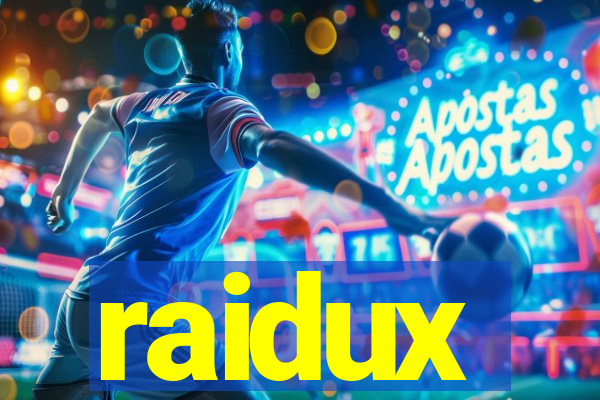 raidux