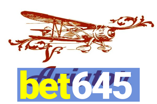 bet645