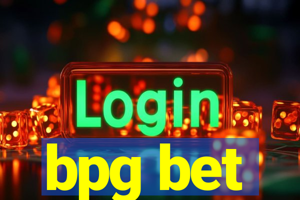 bpg bet