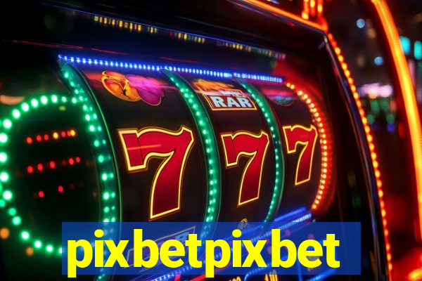 pixbetpixbet