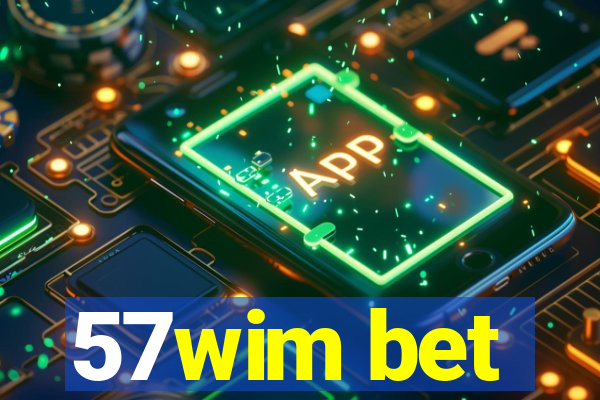 57wim bet