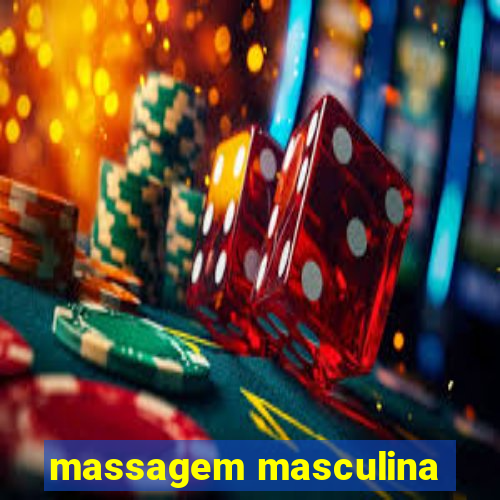 massagem masculina