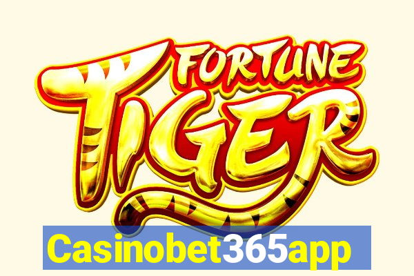 Casinobet365app