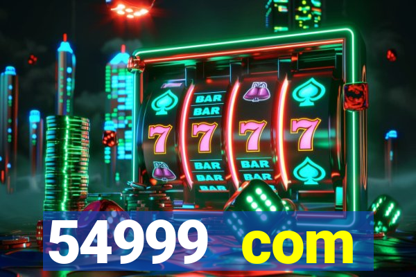 54999 com plataforma de jogos