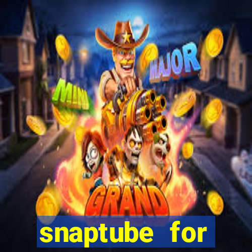 snaptube for windows 7