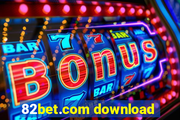 82bet.com download