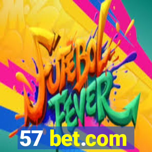 57 bet.com