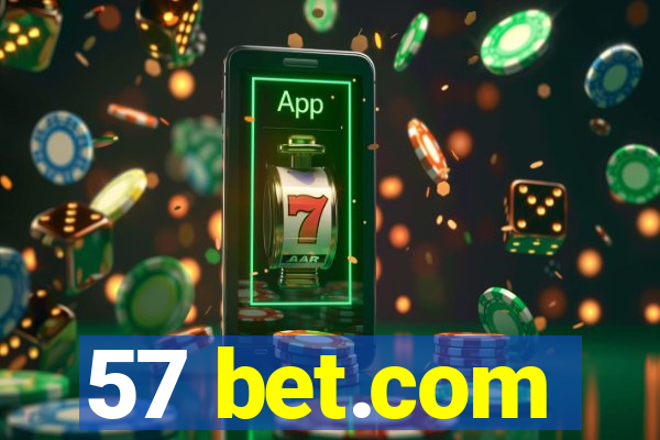 57 bet.com