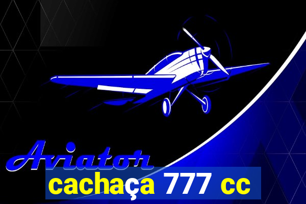 cachaça 777 cc