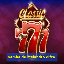 samba de malandro cifra