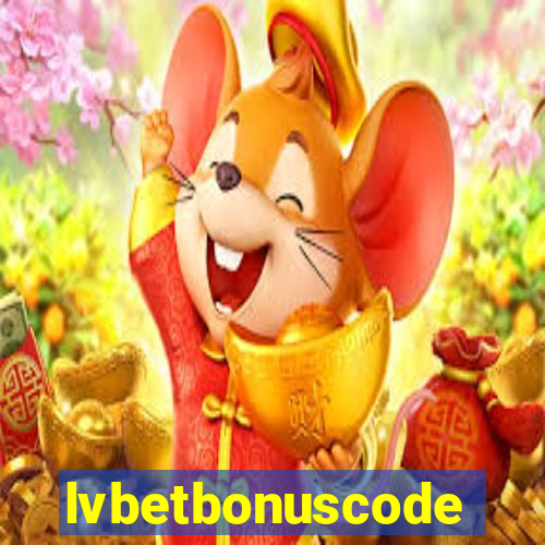 lvbetbonuscode