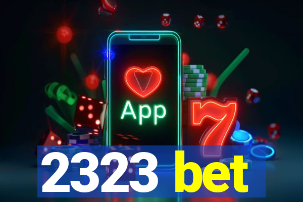 2323 bet