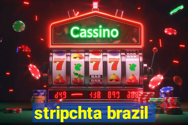 stripchta brazil