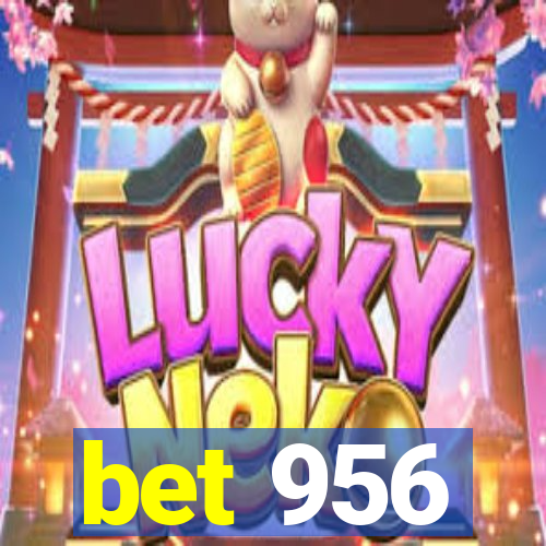 bet 956