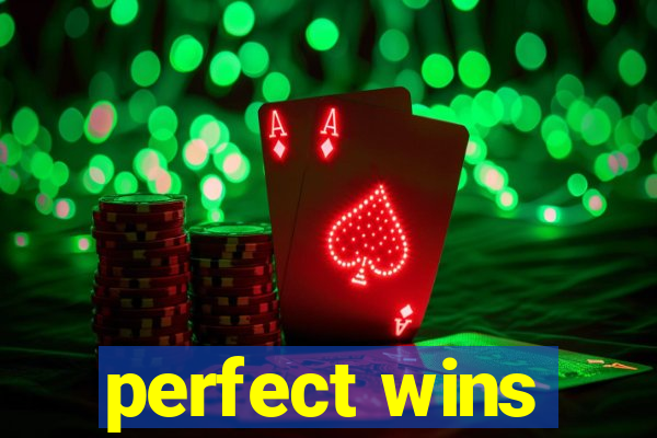 perfect wins