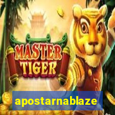 apostarnablaze