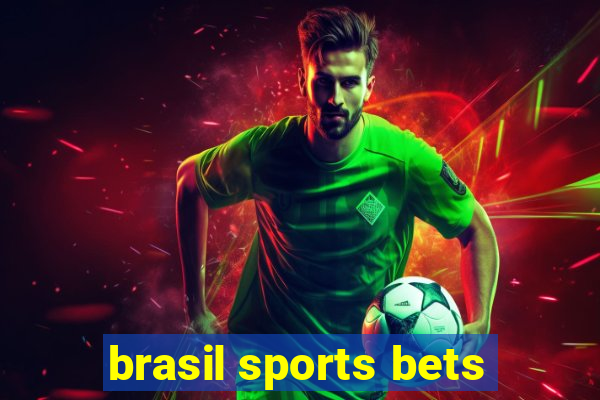 brasil sports bets