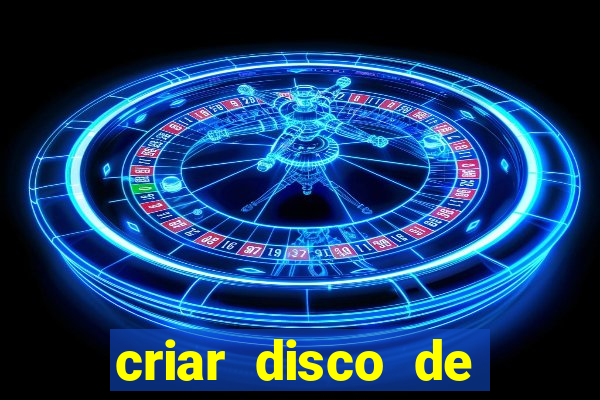 criar disco de boot windows