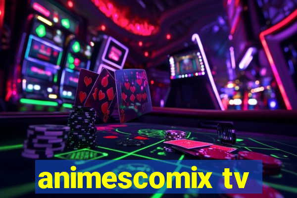 animescomix tv