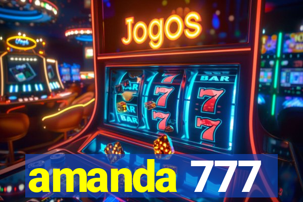 amanda 777