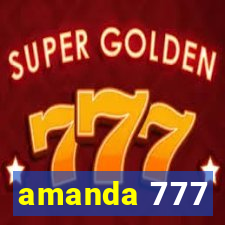 amanda 777