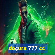 doçura 777 cc