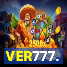 VER777.