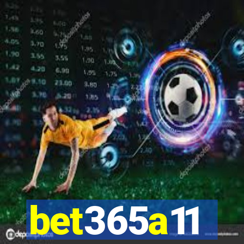 bet365a11