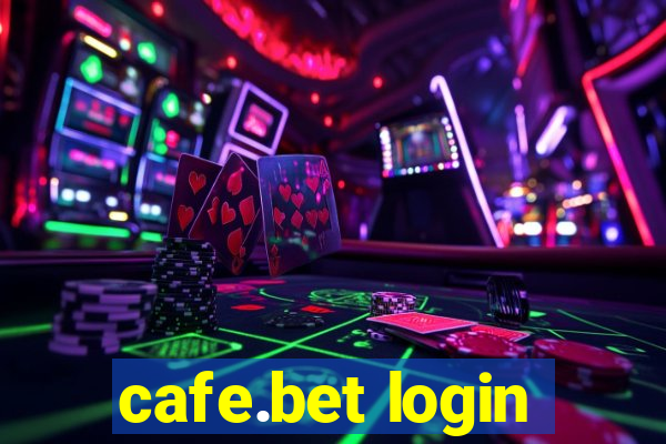 cafe.bet login