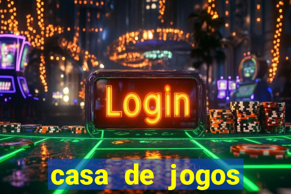 casa de jogos chinesa online