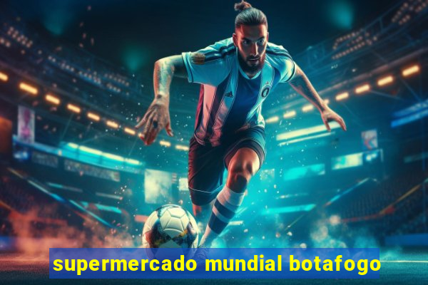 supermercado mundial botafogo