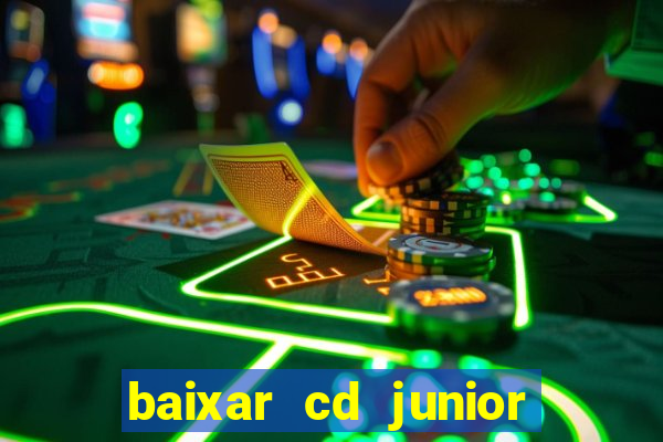 baixar cd junior marques 2024