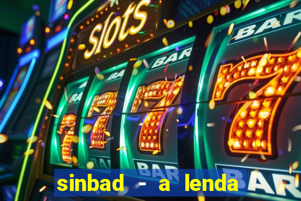 sinbad - a lenda dos sete mares online dublado