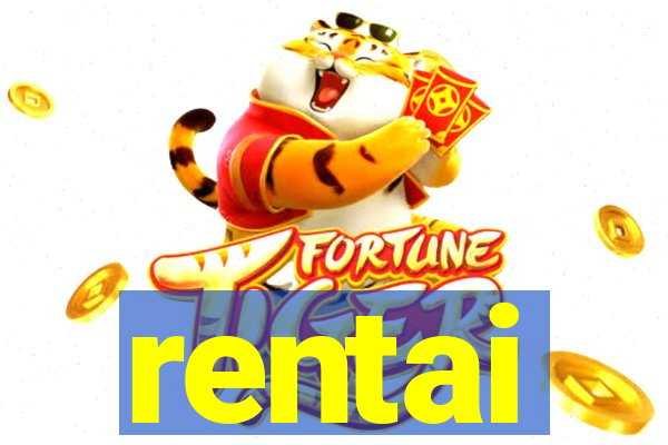 rentai