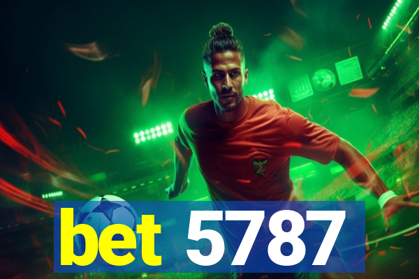 bet 5787