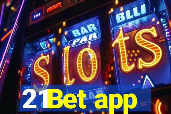 21Bet app