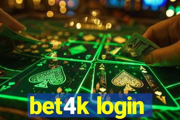 bet4k login