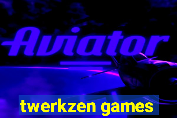 twerkzen games