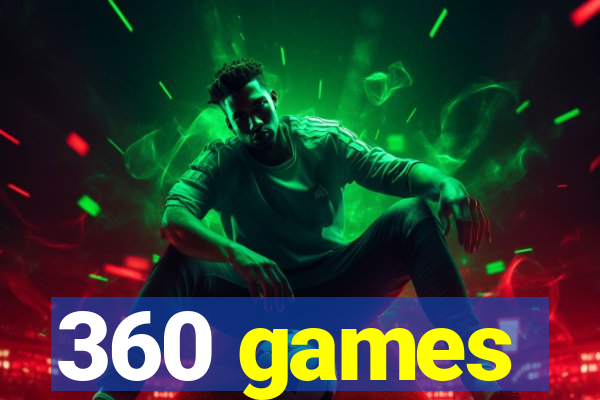 360 games