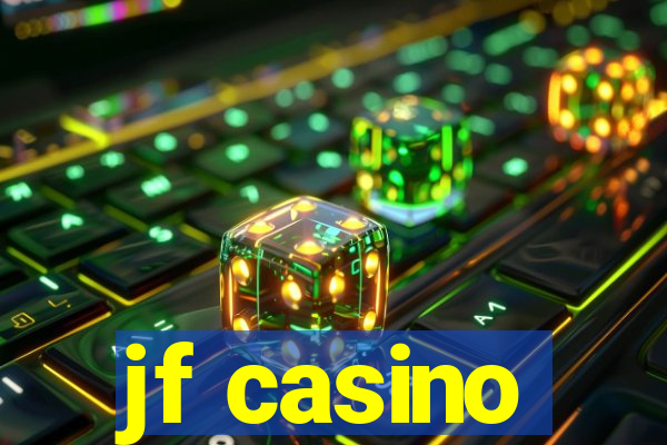 jf casino