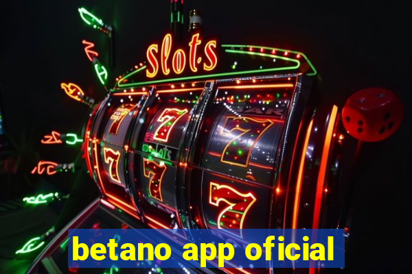 betano app oficial