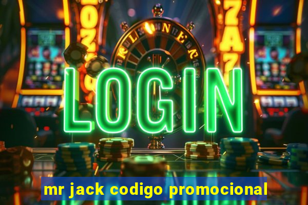 mr jack codigo promocional