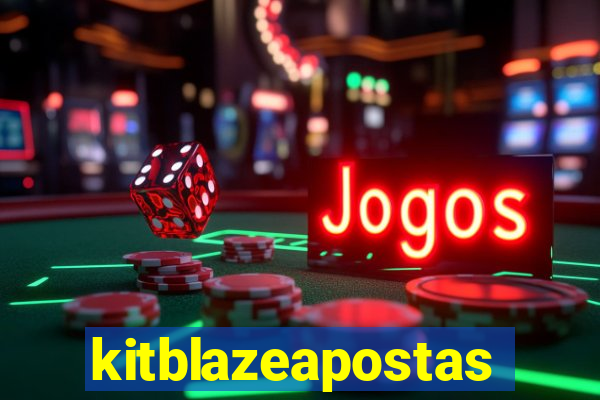 kitblazeapostas