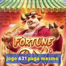 jogo 631 paga mesmo